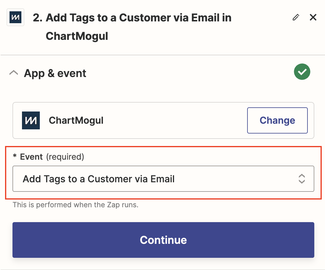 Screenshot of the App & event section with ChartMogul selected as the app and Add Tags to a Customer via Email in ChartMogul selected as the event.