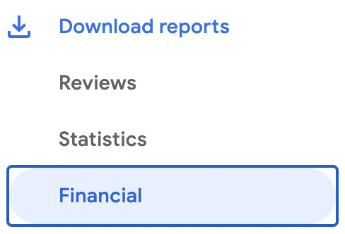 Screenshot of the Download reports drop-down with the Financial option highlighted.
