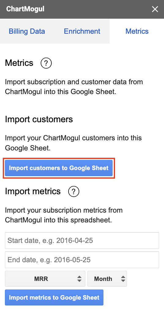 Screenshot of the Metrics tab highlighting the location of the Import customers to Google Sheet button.