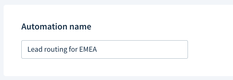 Screenshot of the Automation name field.