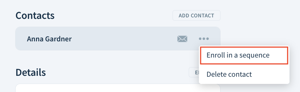 Screenshot of a contact’s drop-down highlighting the Enroll in a sequence option.