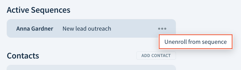 Screenshot of a sequence’s dropdown with the option Unenroll from sequence.