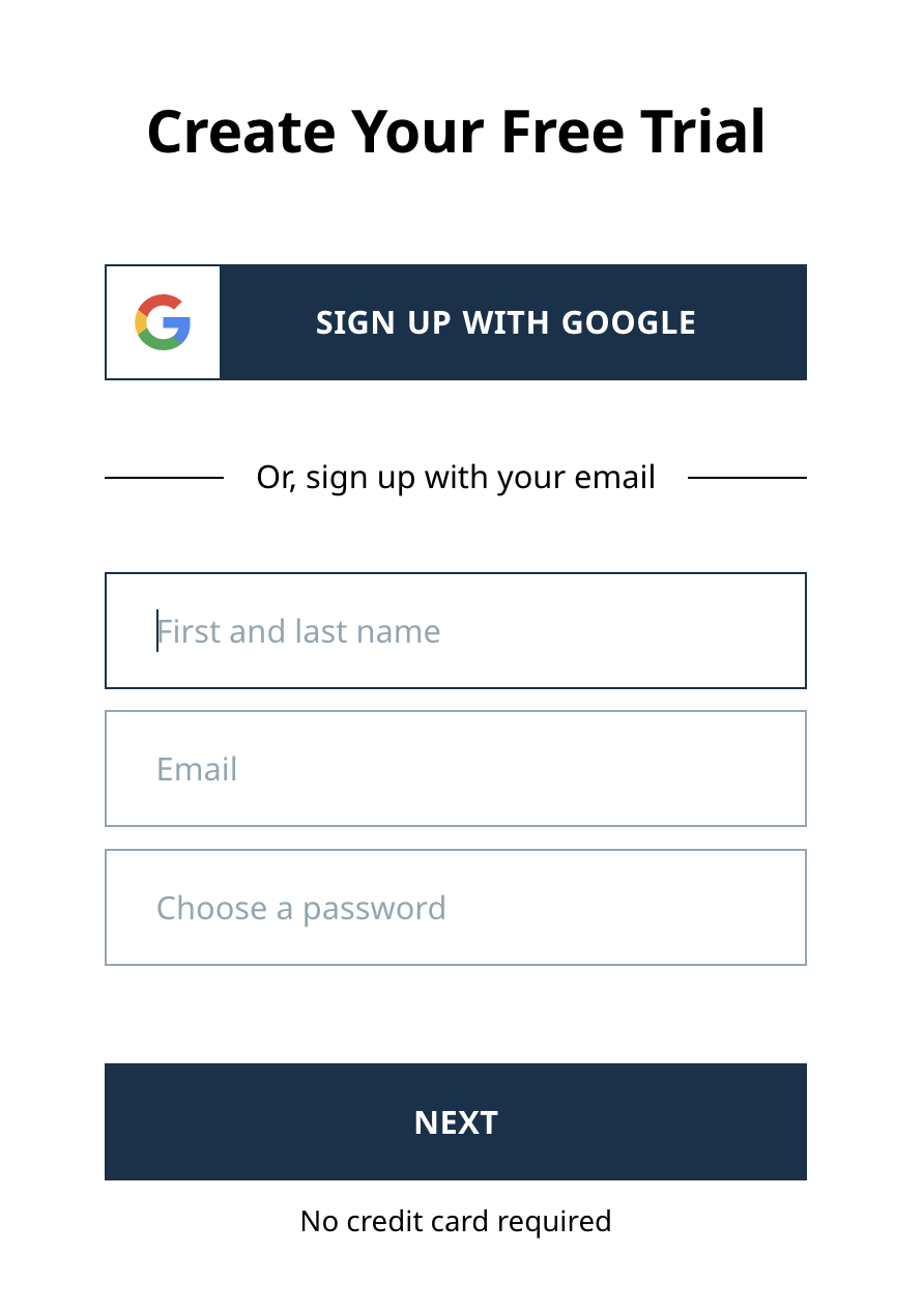 Screenshot of the Create Your Free Trial page with two sign-up options: a Sign Up With Google button and fields to enter the user's name, email and password. At the bottom, there's a Next button.