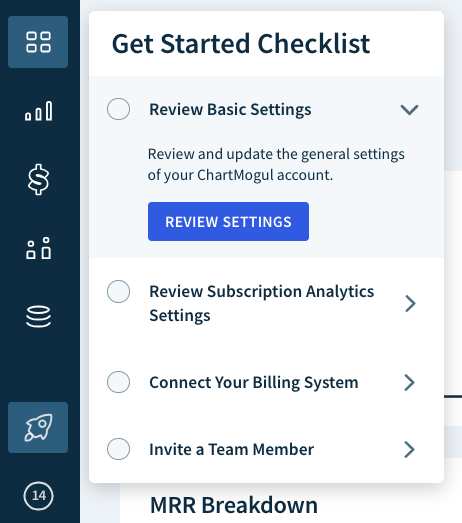 Screenshot of the Get Started Checklist that can be accessed through a rocket-shaped icon in the sidebar menu. It is a list of expandable items to tick off: Review Basic Settings, Review Subscription Analytics Settings, Connect Your Billing System, and Invite a Team Member.